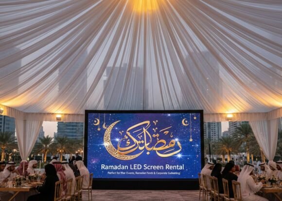 Ramadan LED Screen Rental in UAE – Perfect for Iftar Events, Ramadan Tents & Corporate Gatherings