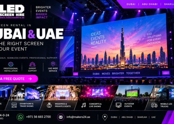 LED Screen Rental in Dubai & UAE – Get the Right Screen for Your Event